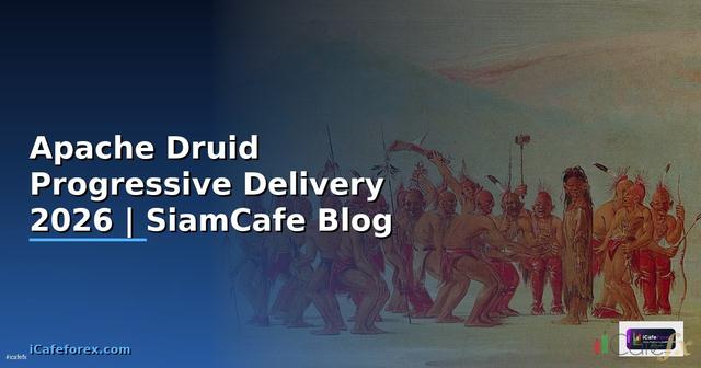 Apache Druid Progressive Delivery