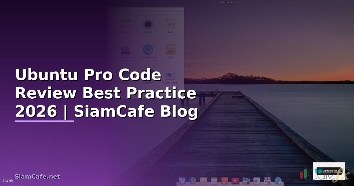 Ubuntu Pro Code Review Best Practice