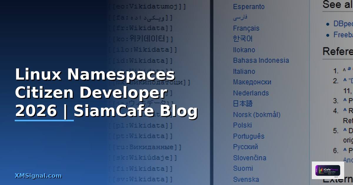 Linux Namespaces Citizen Developer