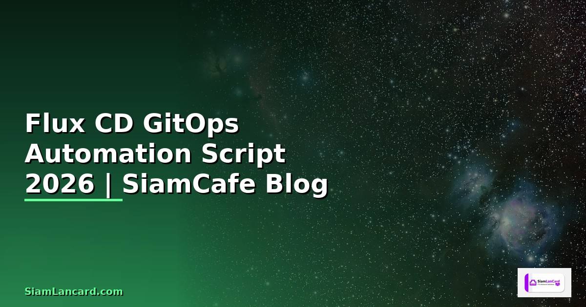Flux CD GitOps Automation Script —