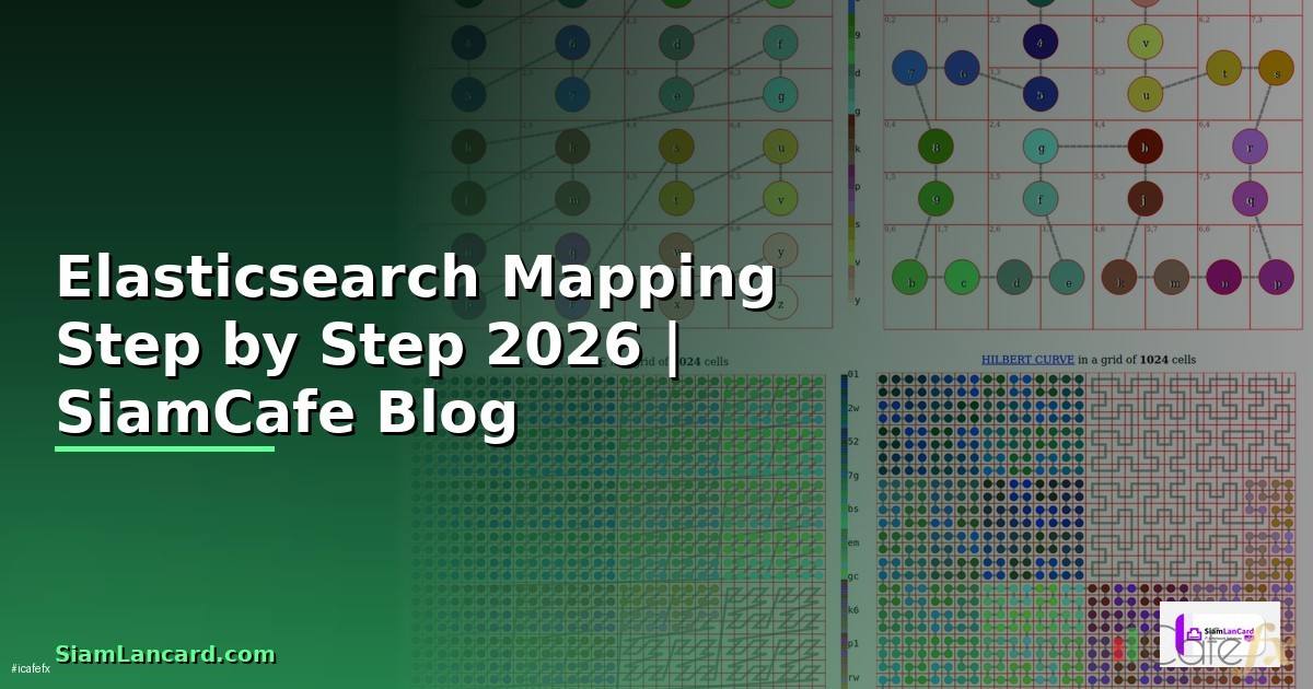 Elasticsearch Mapping สำหรับมือใหม่ Step by Step