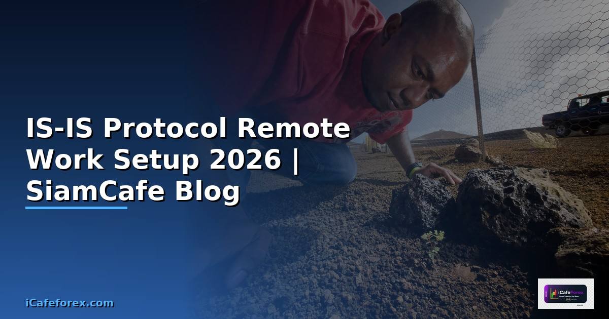 IS-IS Protocol Remote Work Setup