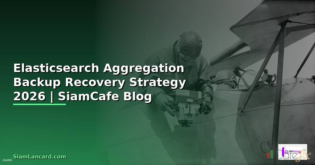 Elasticsearch Aggregation Backup Recovery