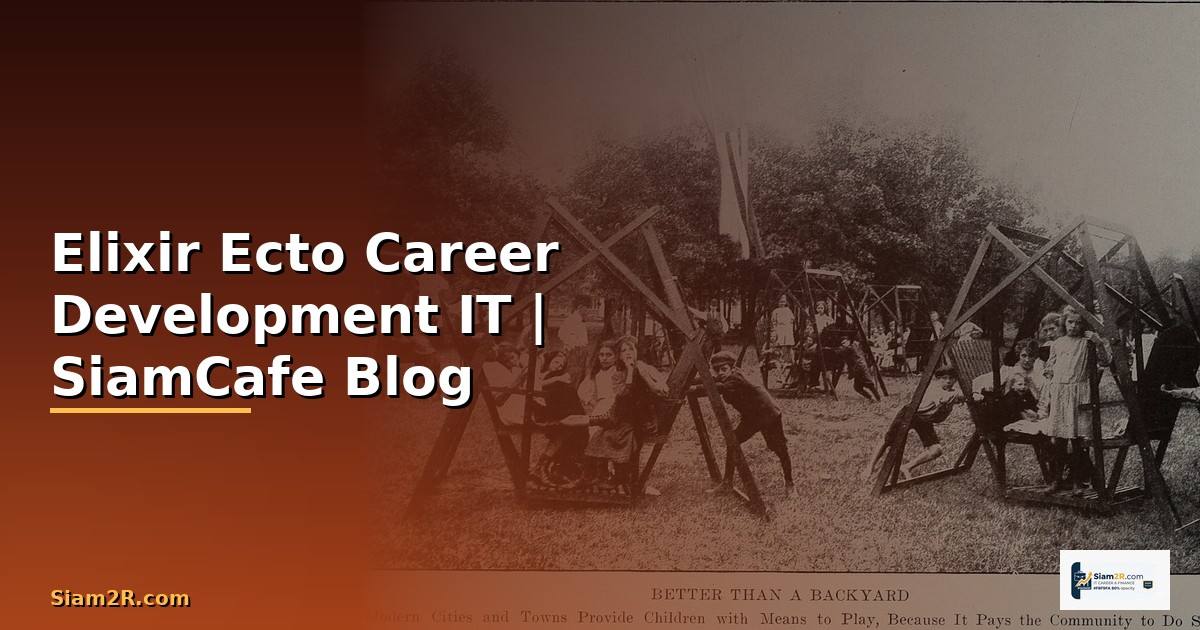 Elixir Ecto Career Development IT