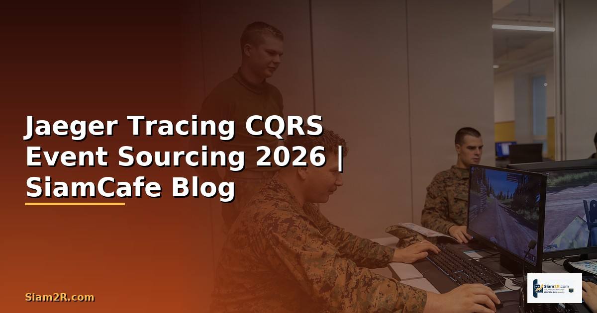 Jaeger Tracing CQRS Event Sourcing