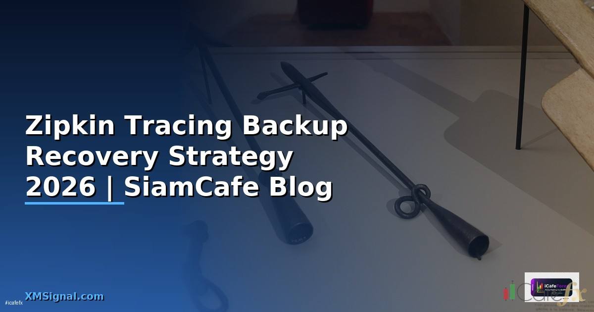 Zipkin Tracing Backup Recovery Strategy