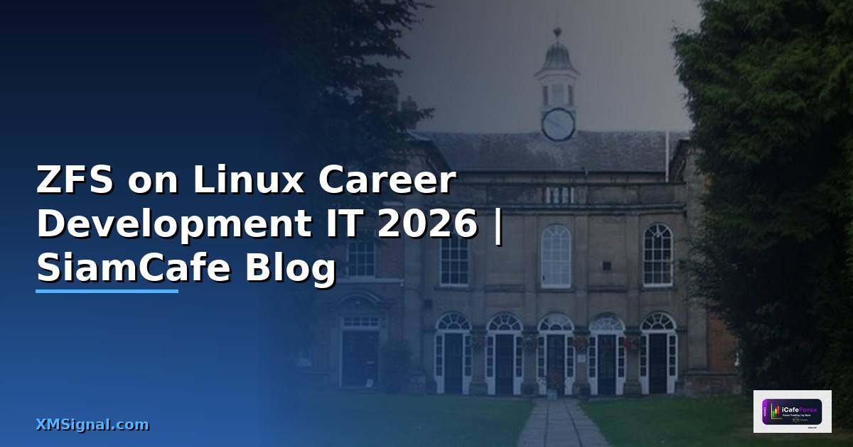 ZFS on Linux Career Development IT