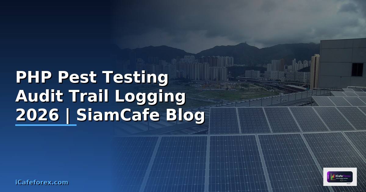 PHP Pest Testing Audit Trail Logging