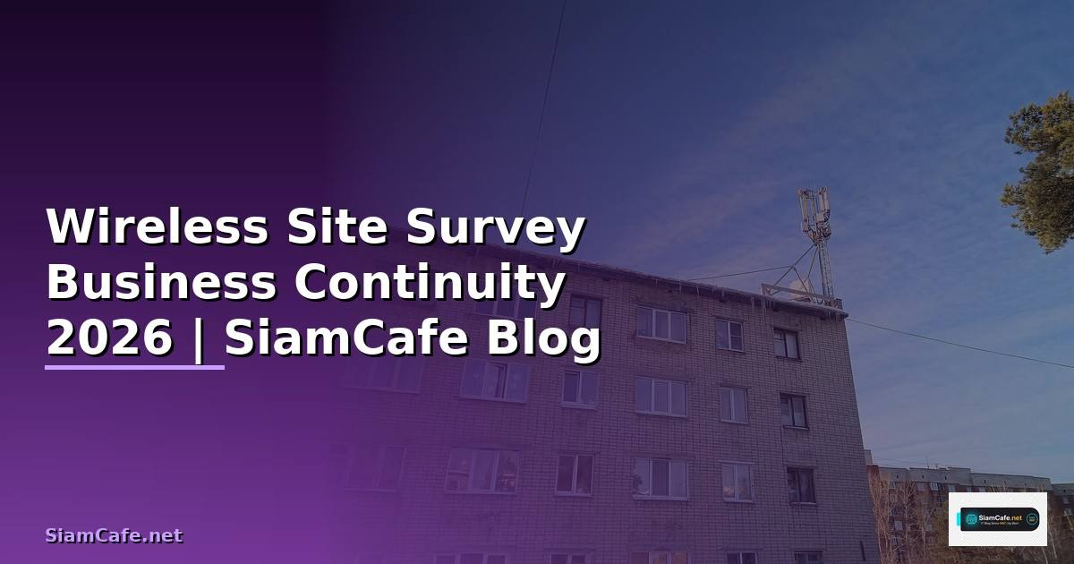 Wireless Site Survey Business Continuity
