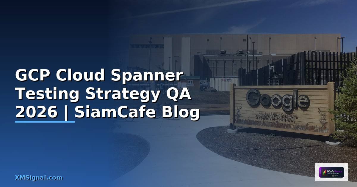 GCP Cloud Spanner Testing Strategy QA