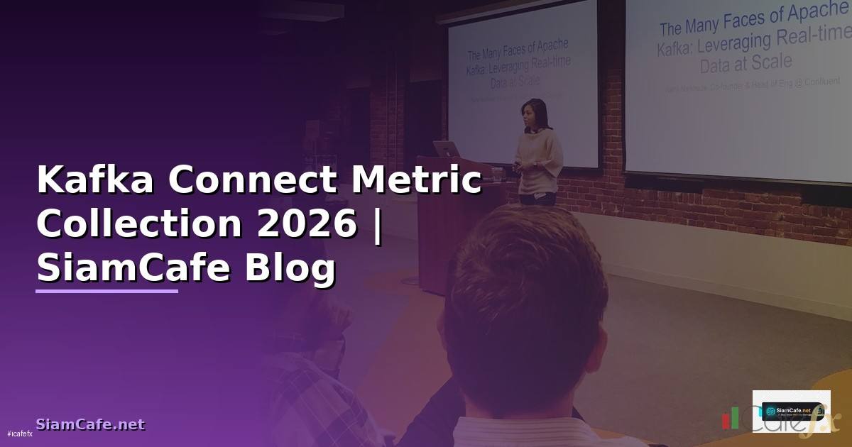 Kafka Connect Metric Collection