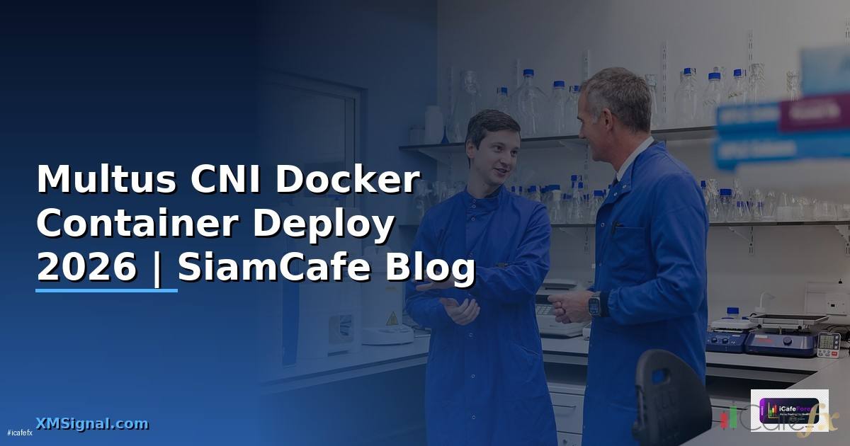 Multus CNI Docker Container Deploy