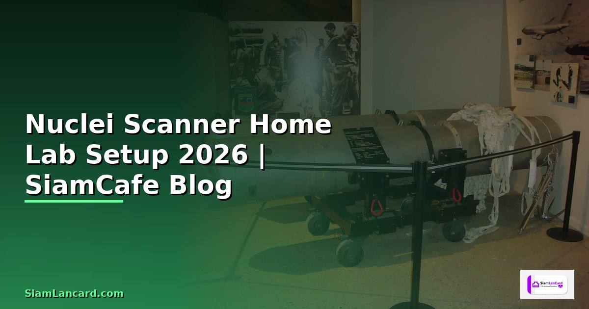 Nuclei Scanner Home Lab Setup
