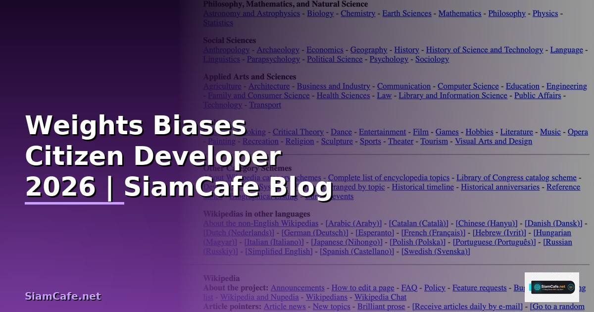 Weights Biases Citizen Developer —