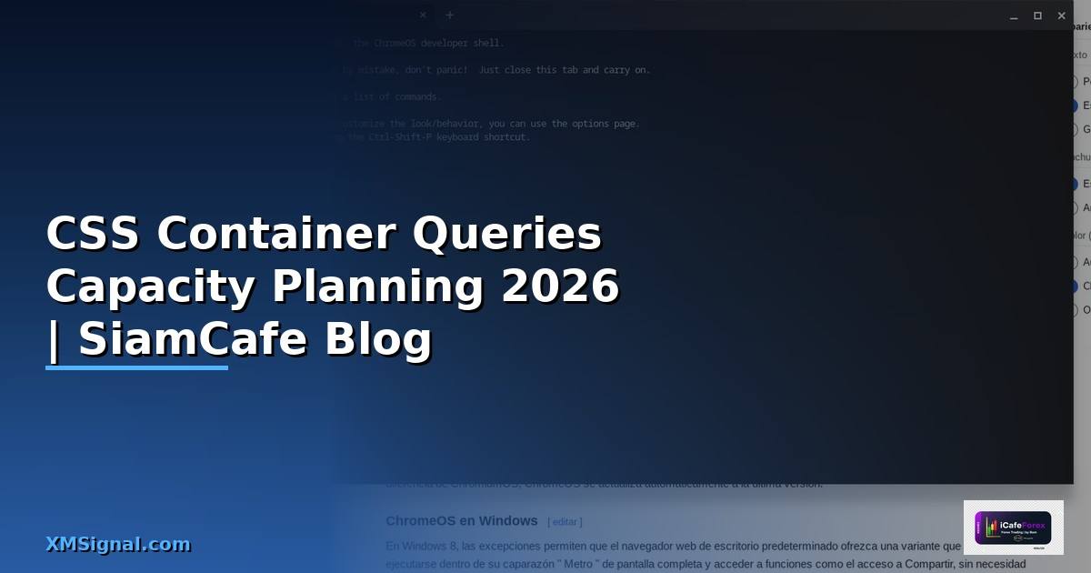 CSS Container Queries Capacity Planning