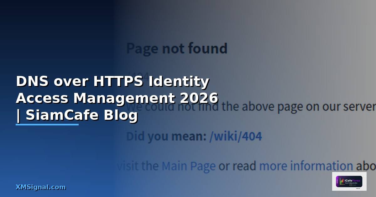 DNS over HTTPS Identity Access Management