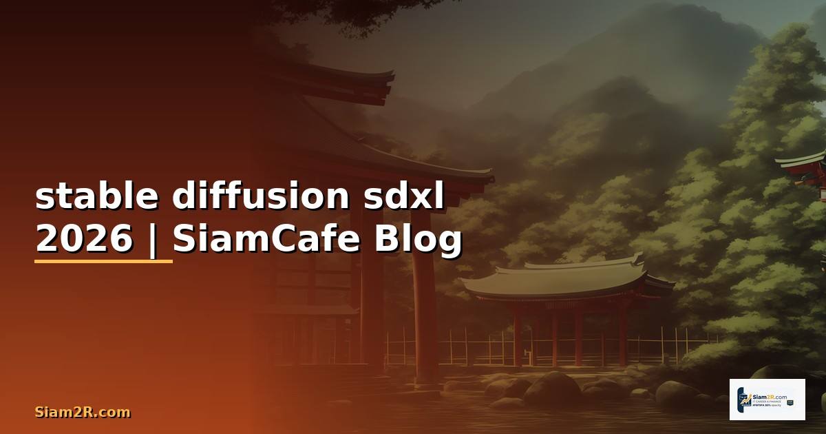stable diffusion sdxl