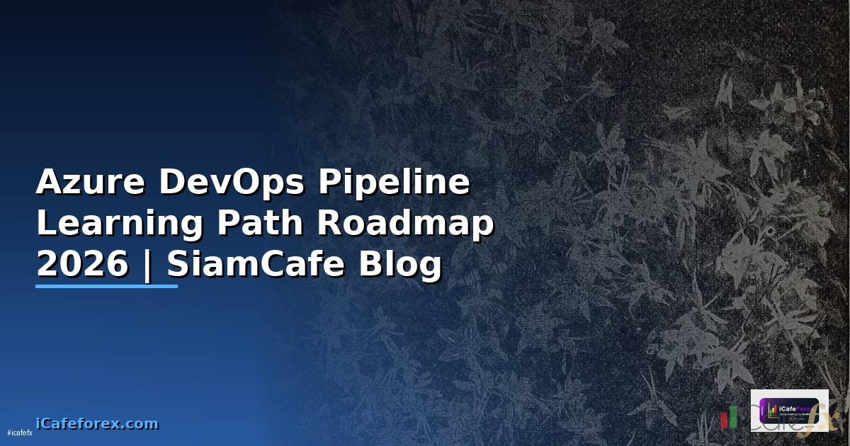 Azure DevOps Pipeline Learning Path Roadmap