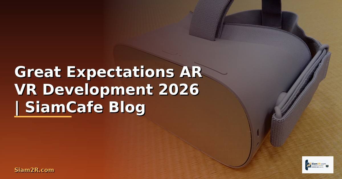 Great Expectations AR VR Development —
