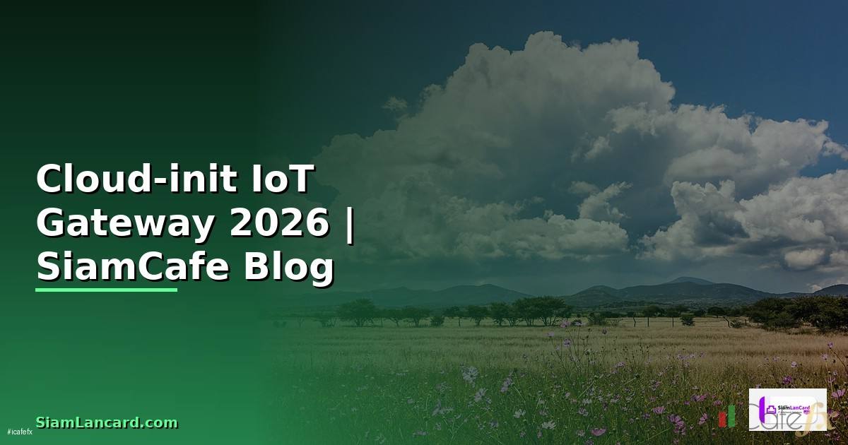 Cloud-init IoT Gateway