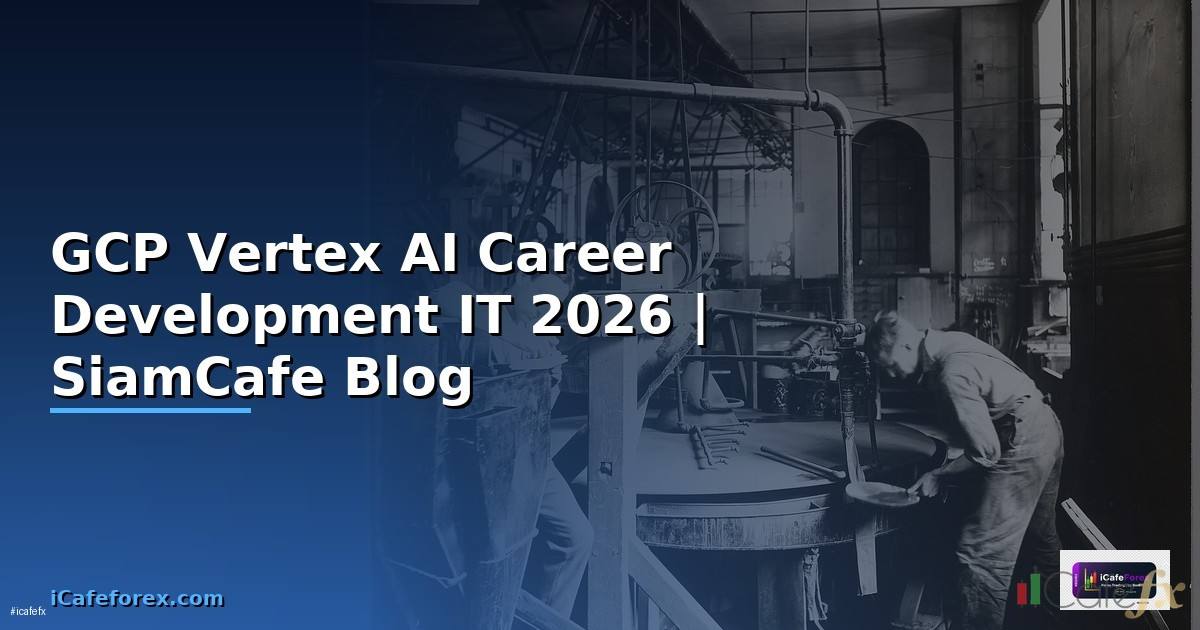 GCP Vertex AI Career Development IT
