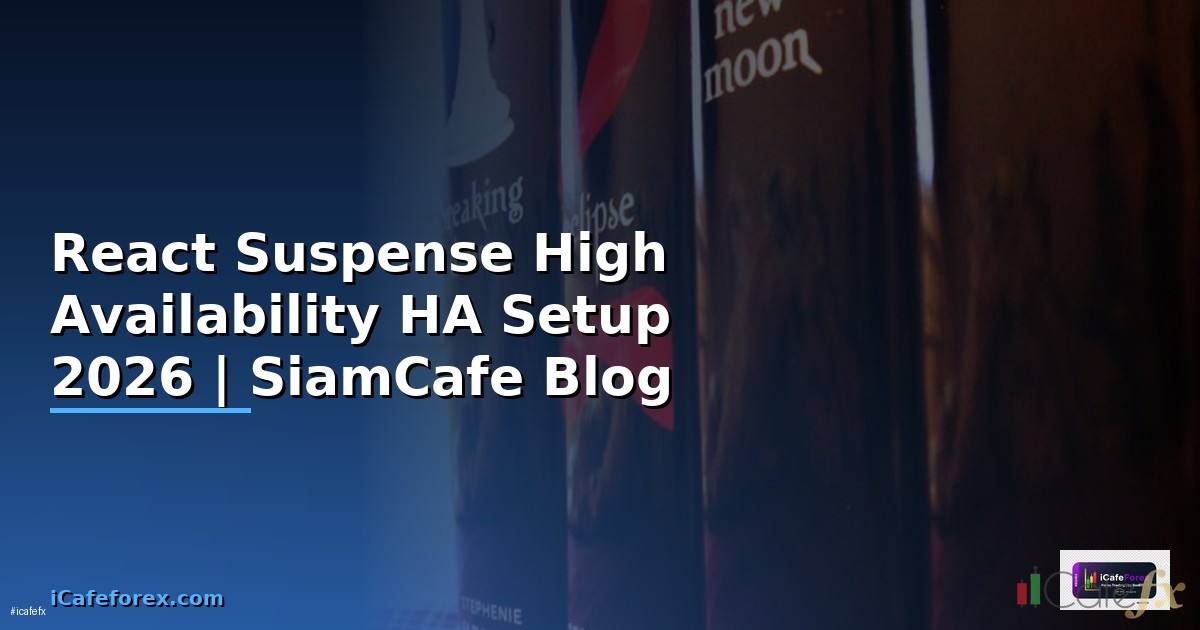 React Suspense High Availability HA Setup