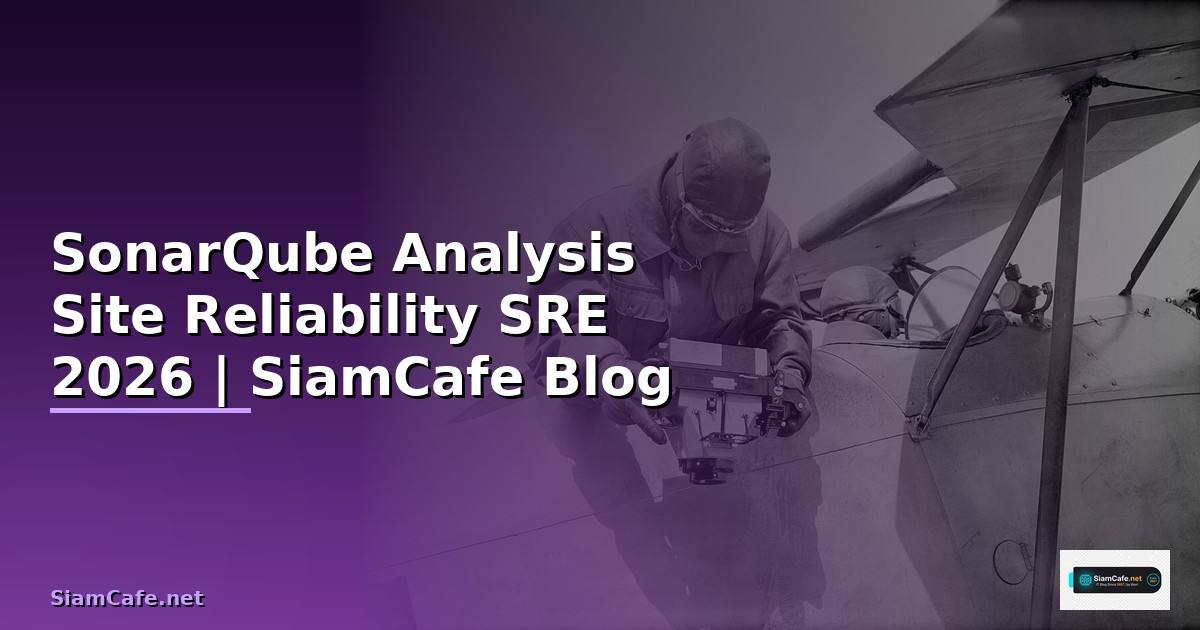 SonarQube Analysis Site Reliability SRE
