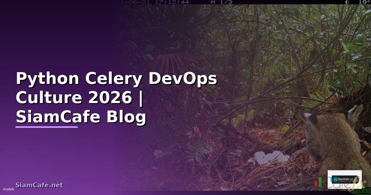 Python Celery DevOps Culture