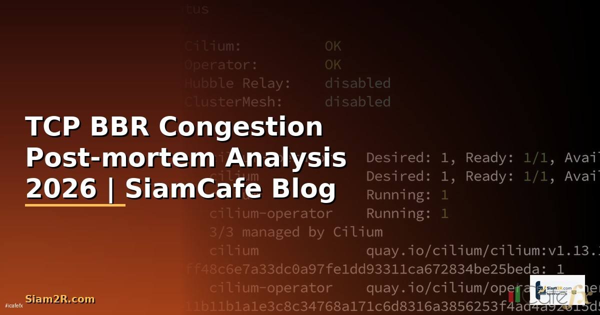 TCP BBR Congestion Post-mortem Analysis