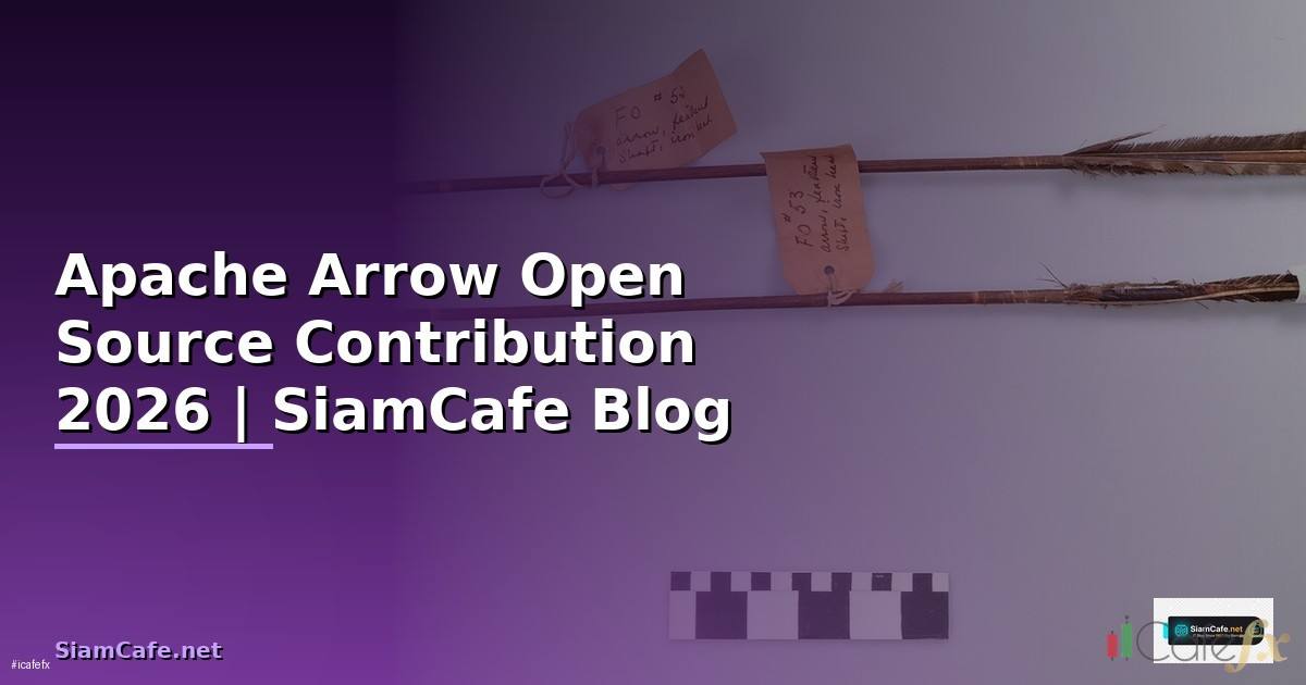 Apache Arrow Open Source Contribution