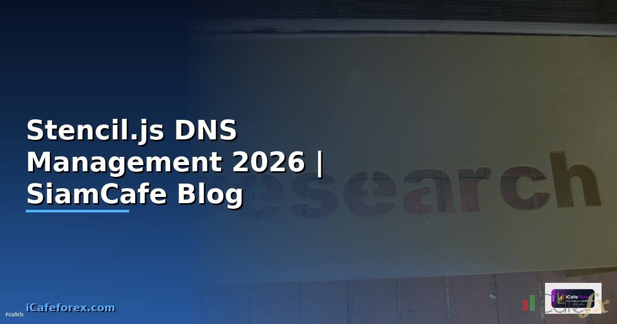 Stencil.js DNS Management