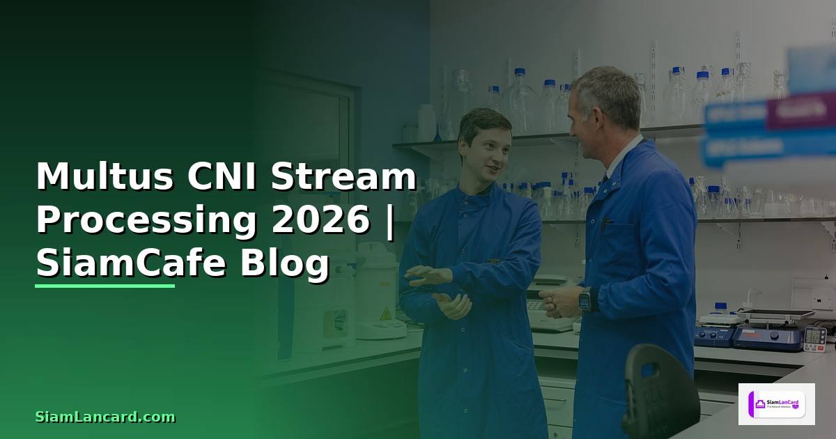 Multus CNI Stream Processing