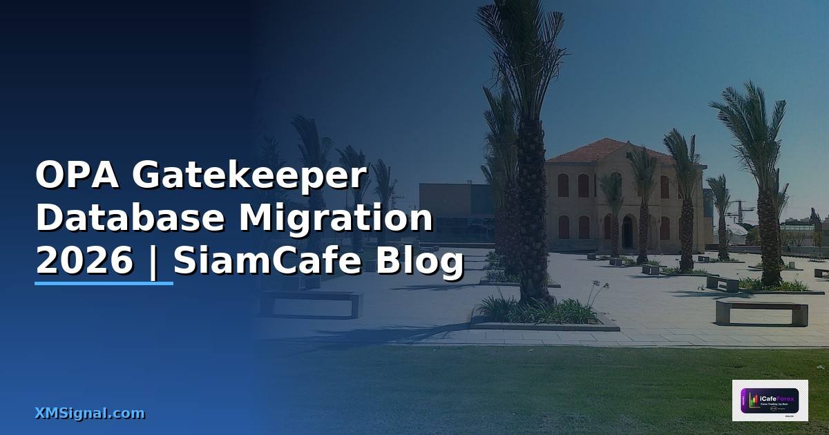 OPA Gatekeeper Database Migration