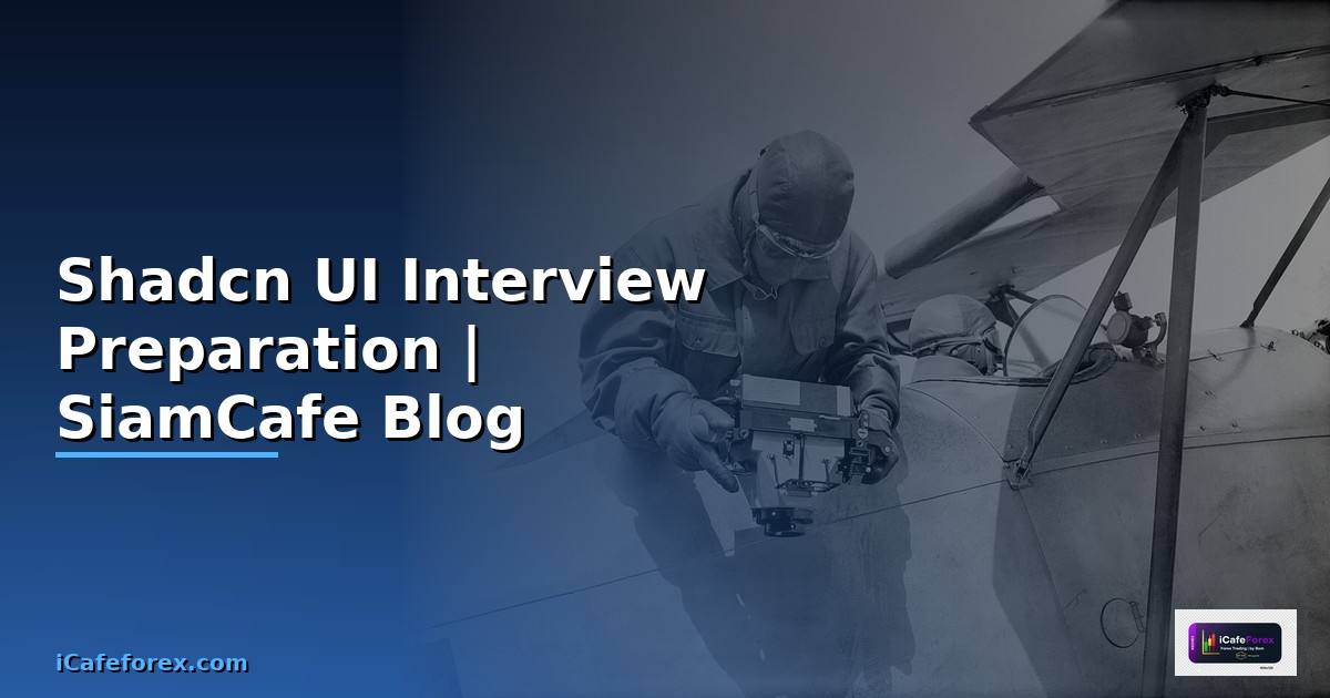 Shadcn UI Interview Preparation