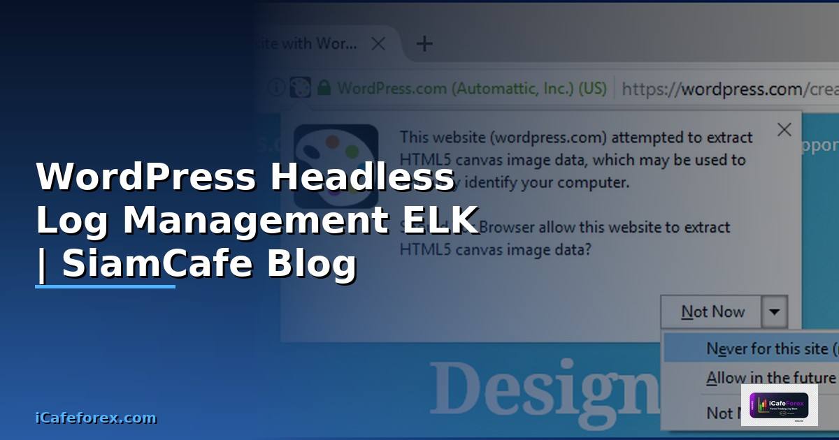 WordPress Headless Log Management ELK