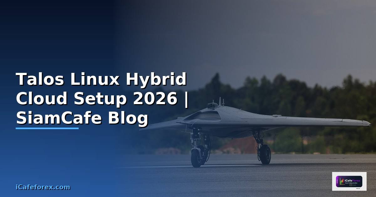 Talos Linux Hybrid Cloud Setup