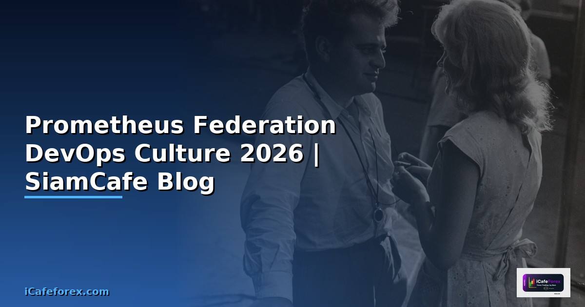 Prometheus Federation DevOps Culture