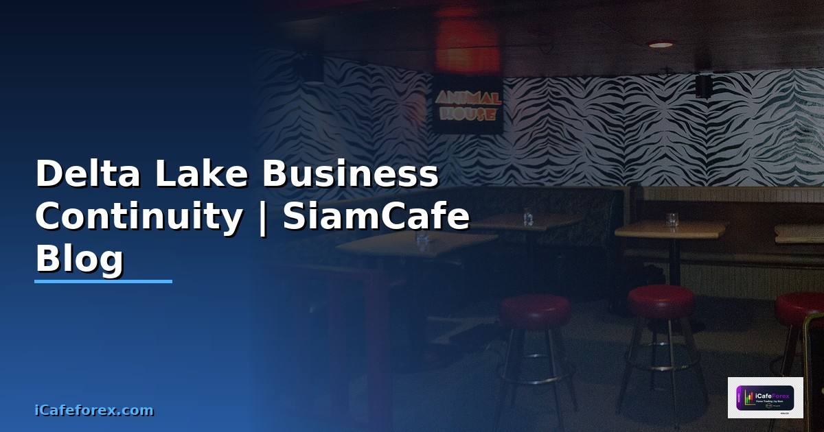 Delta Lake Business Continuity