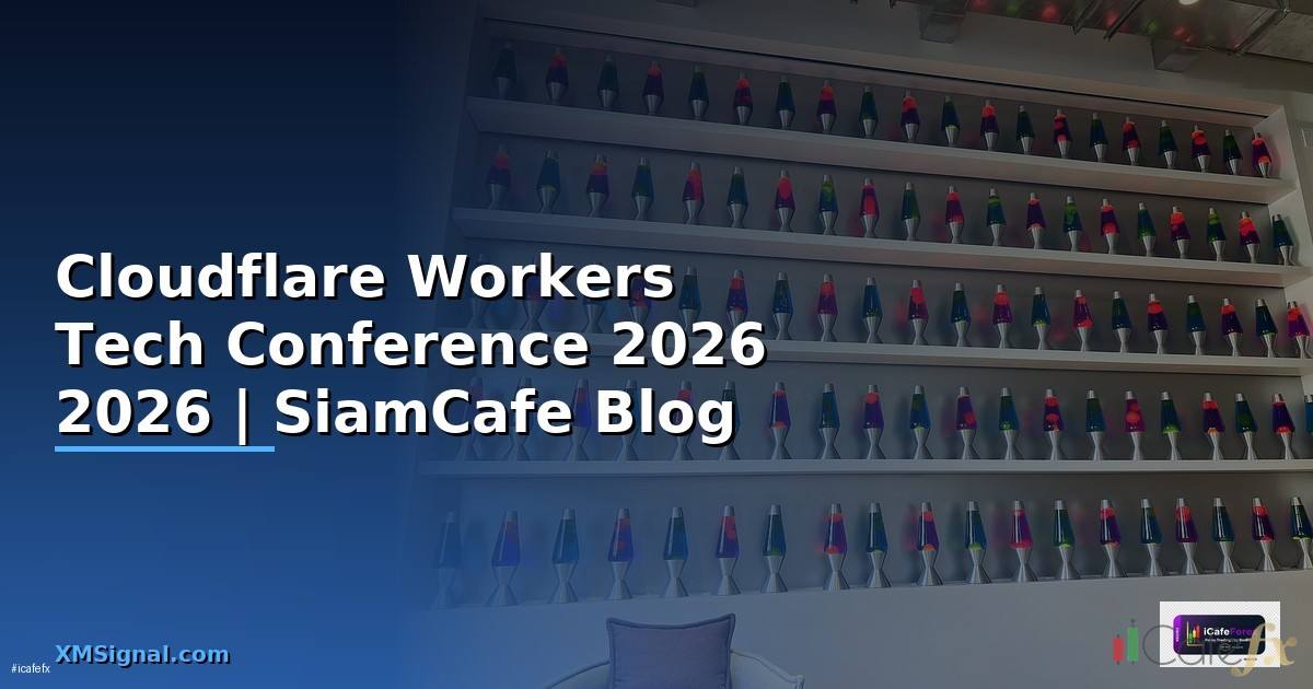 Cloudflare Workers Tech Conference 2026