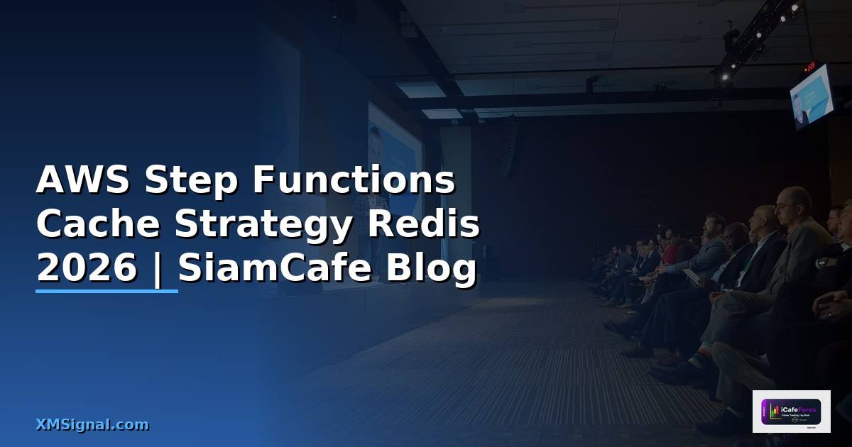AWS Step Functions Cache Strategy Redis
