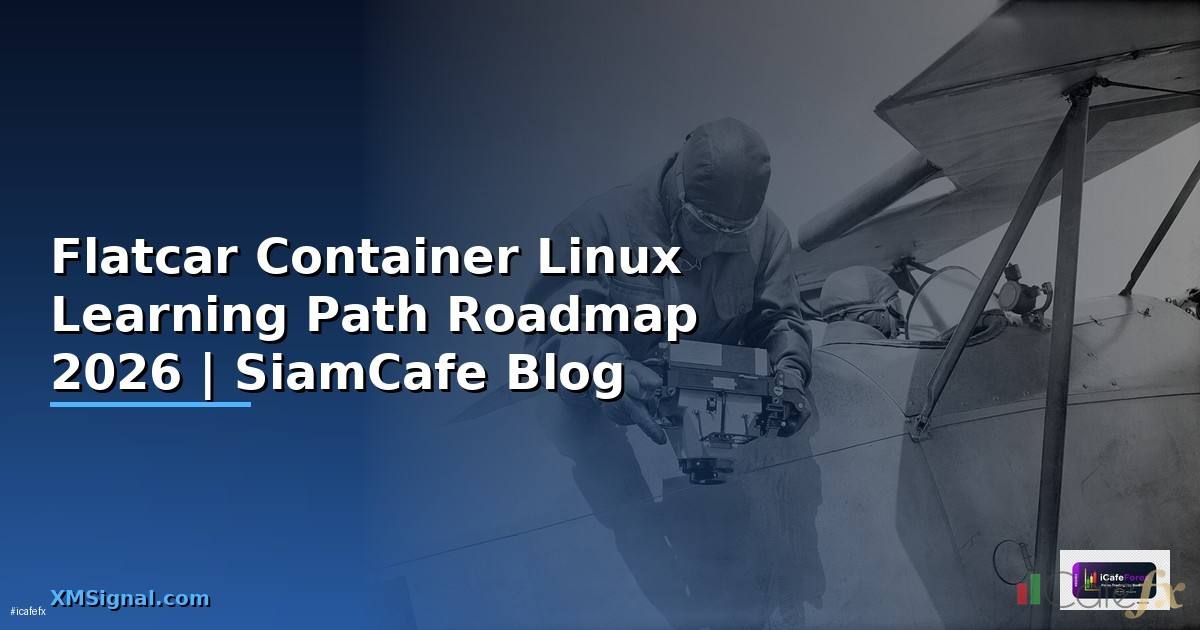Flatcar Container Linux Learning Path Roadmap