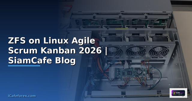 ZFS on Linux Agile Scrum Kanban