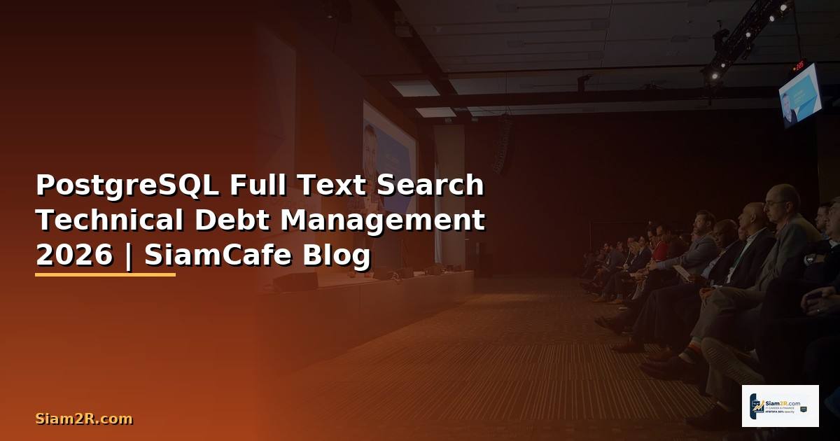 PostgreSQL Full Text Search Technical Debt