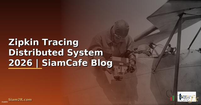 Zipkin Tracing Distributed System