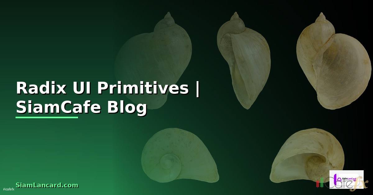 Radix UI Primitives