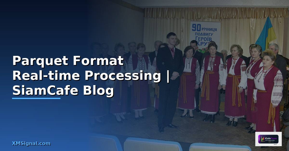 Parquet Format Real-time Processing