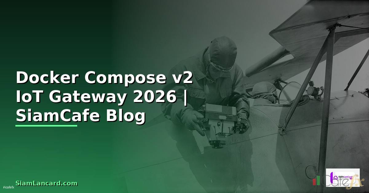 Docker Compose v2 IoT Gateway