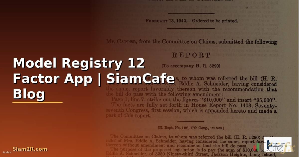 Model Registry 12 Factor App