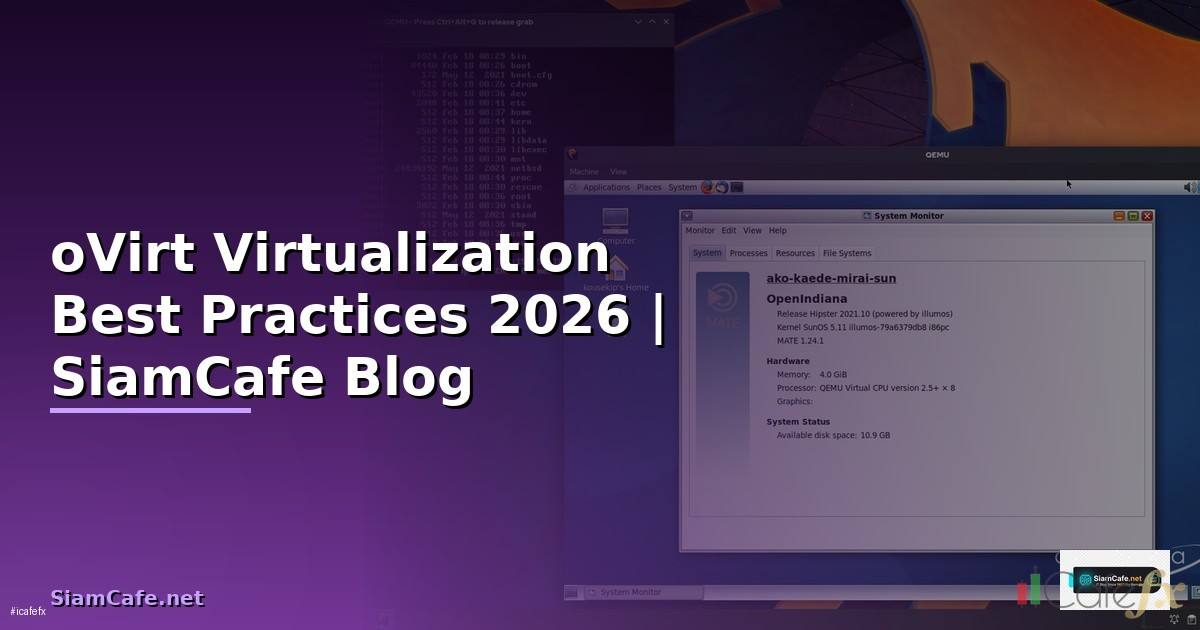 oVirt Virtualization Best Practices ที่ต้องรู้
