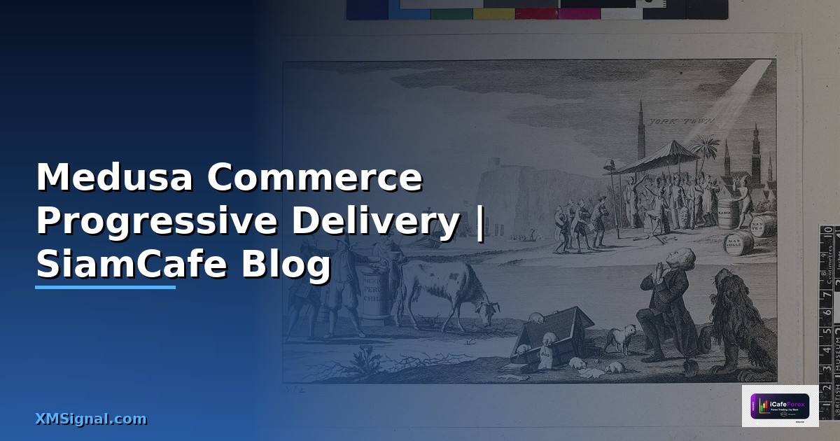 Medusa Commerce Progressive Delivery